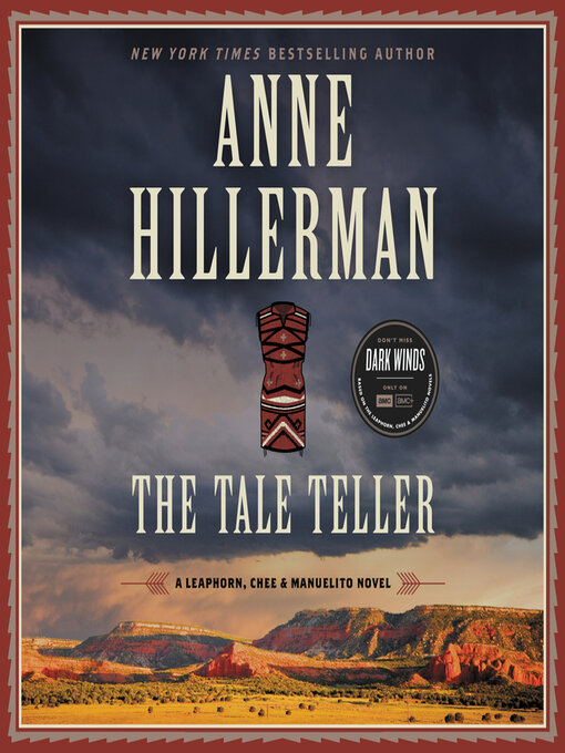 Title details for The Tale Teller by Anne Hillerman - Available